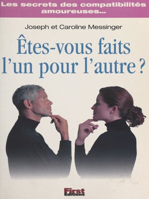 cover image of Êtes-vous faits l'un pour l'autre ?